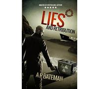 Lies and Retribution (Alex King)