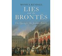 Lies and the Brontës: The Quest for the Jenkins Family