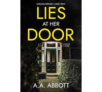 Lies at Her Door: Dyslexia-Friendly Psychological Thriller