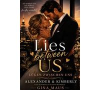 Lies between us: Lügen zwischen uns