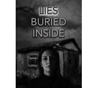 Lies Buried Inside