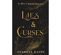 Lies & Curses: An Elves & Legends Short Story