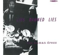 Lies Damned Lies - The Human Dress
