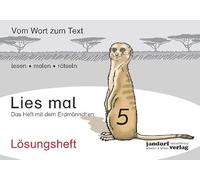 Lies mal 5 - Das Heft mit dem Erdmännchen. Lösungsheft