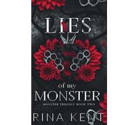Lies of My Monster: Special Edition Print: 2 (Monster Trilogy)