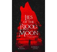 Lies of the Blood Moon (New World Shifters)