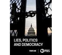 Lies, Politics and Democracy