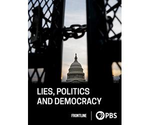 Lies, Politics and Democracy