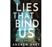 Lies That Bind Us
