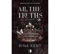 Lies & Truths Duet (2) (Lies & Truths Duet Tom 2 All the Truths)