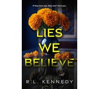 Lies We Believe