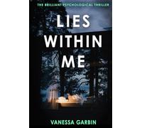 Lies Within Me: the brilliant psychological thriller