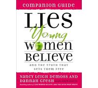Lies Young Women Believe Companion Guide