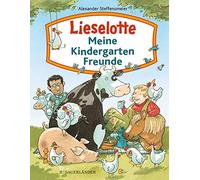 Lieselotte - Meine Kindergartenfreunde, Steffensmeier 9783737357937 New.