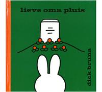 Lieve oma Pluis (Dick Bruna kinderboeken, 90)