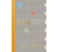Life: A User’s Manual: Philosophy for (Almost) Any Eventuality