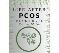 Life After a PCOS Diagnosis