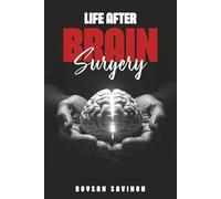 Life After Brain Surgery