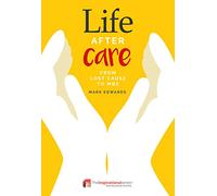 Life After Care: From Lost Cause to MBE