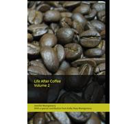 Life After Coffee Volume 2