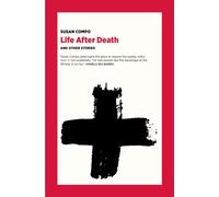 Life After Death : And Other Stories