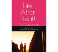 LIFE AFTER DEATH: The future is now: 3 (The Compassionate Cock)