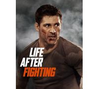 Life After Fighting