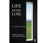 Life After Loss: The Lessons of Grief – Routledge