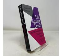 Life Against Death: The Psychoanalytical Meaning of History