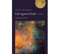 Life Against Death, Volume 1 : America and Israel