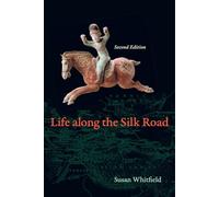 Life along the Silk Road: Second Edition (2nd edition)