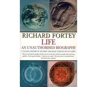 Life: an Unauthorised Biography by Fortey, Richard ( 1998 )