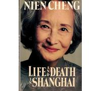 Life and Death in Shanghai