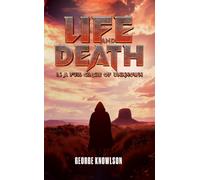 Life and Death Is a Full Circle of Unknown