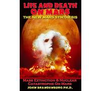 Life and Death on Mars: The New Mars Synthesis