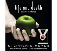 Life and Death: Twilight Reimagined by Stephenie Meyer (2015-10-06)