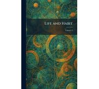 Life and Habit