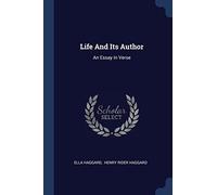 Life And Its Author: An Essay In Verse