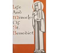 Life And Miracles Of St. Benedict: (Book Two of the Dialogues)