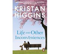 Life and Other Inconveniences: A heartfelt and emotional story from the bestselling author of TikTok sensation Pack up the Moon