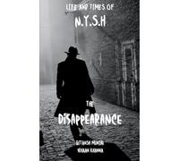Life and times of N.Y.S.H. The Disappearance