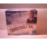 Life And Times Of The Thunderbolt Kid