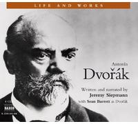 Life and Works: Dvorak
