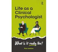Life as a clinical psychologist: What is it really like?