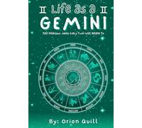 Life as a Gemini: 500 Hilarious Jokes Every Twin Will Relate To (Horoscope Humor)
