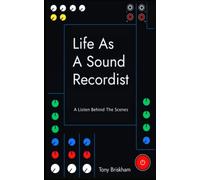 Life As A Sound Recordist: A Listen Behind The Scenes