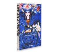 Life as a Visitor