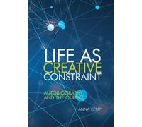Life as Creative Constraint : Autobiography and the Oulipo