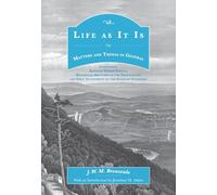 Life as It Is: Or Matters and Things in General (The Applachian Echoes)