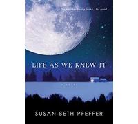 Life as We Knew it: 1
